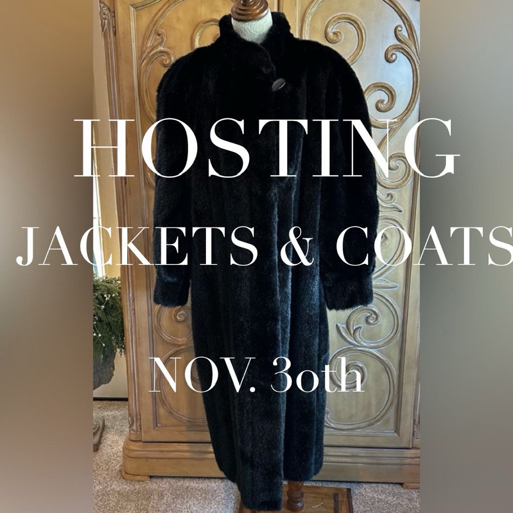 Hosting Jackets  Coats Party